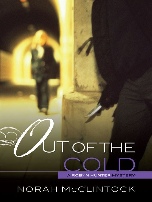 Title details for Out of the Cold by Norah McClintock - Available